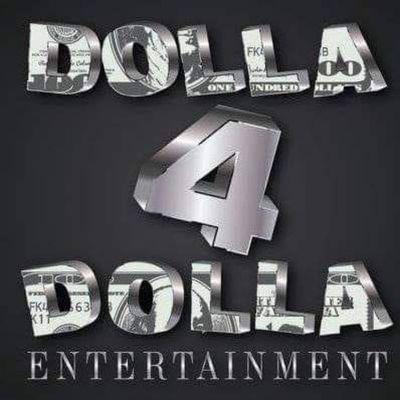 Dolla 4 Dolla Entertainment