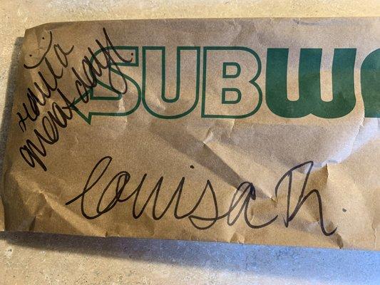 My sandwich bag had a sweet message written on it! 3