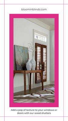 Shutters are also great for privacy!