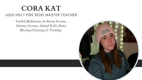 Cora Kat, Usui Holy Fire Reiki Master