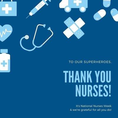 We love our nurses!