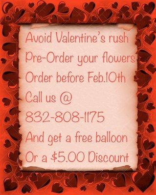 Avoid Valentine's Day rush and pre-order with us on or before February 10 and get a free balloon!