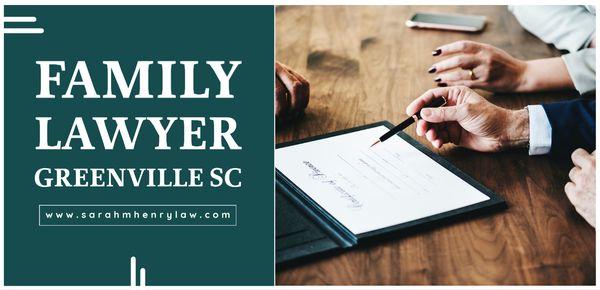 Family Lawyer Greenville SC