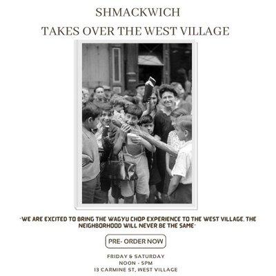 New pop up Shmackwich®in Greenwich village don't miss it