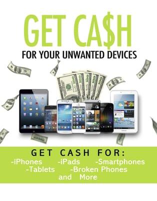 Cell for Cash We Pay Cash for Used Devices