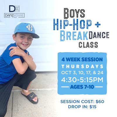 Coming Fall 2019- Boys Hip-Hop and Break Dancing!