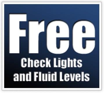 We Offer Free Check Lights and Fluid Levels.