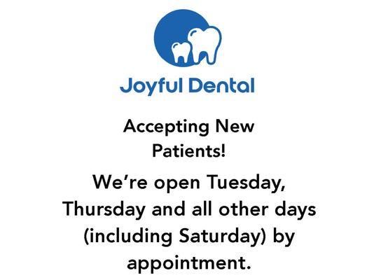 Joyful Dental is accepting new Patients!