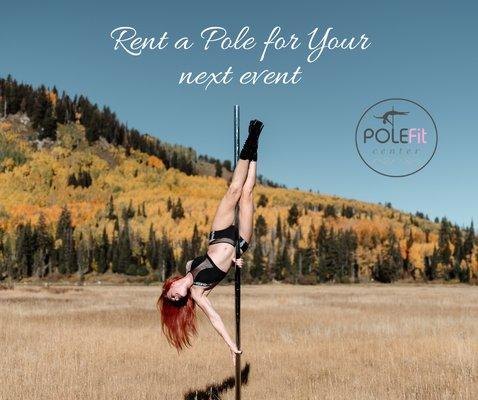 Rent a pole for your next event