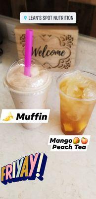 Smoothie Banana Muffin and Our Peach Mango Tea