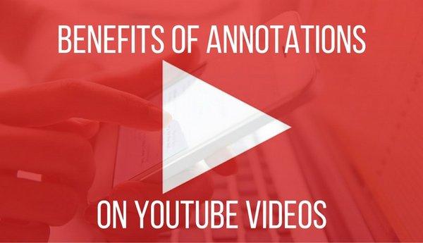 Benefits of YouTube Annotations http://www.digivid360.com/blog/marketing/benefits-of-annotations-on-youtube-videos/