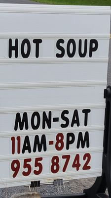 We offer homemade Hot Soups.