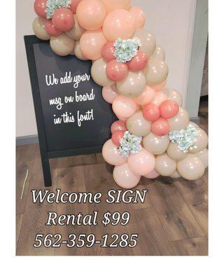 Welcome SIGN rental