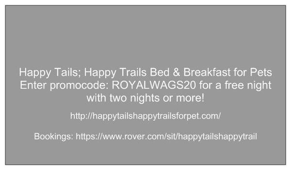 Happy Tails; Happy Trails bed and breakfast for pets