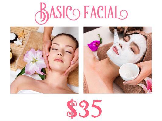 Come pamper yourself with a basic facial starting at $35