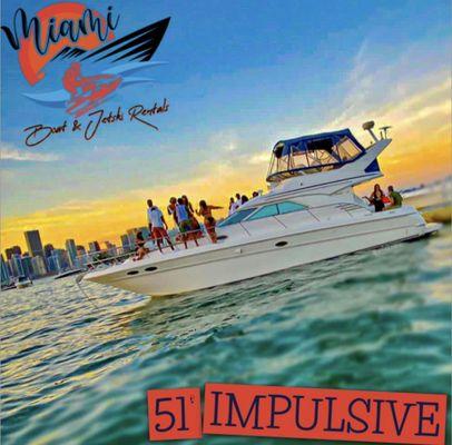 51' Impulsive
$1,800 4 hrs 
786.734.7858
ALL INCLUSIVE 
Captain-taxes
Water-Ice-Fuel
Deposit - 50% Min 
Capacity - 13 guest max