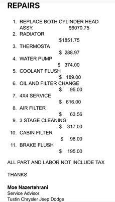 Dealer's estimate for the repair ($12,000). This is real. I almost had a heart attack. Mike's was $5,900.