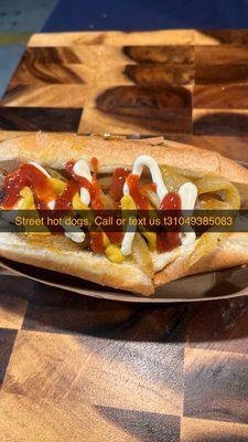 Street hot dogs. 310-493-8508