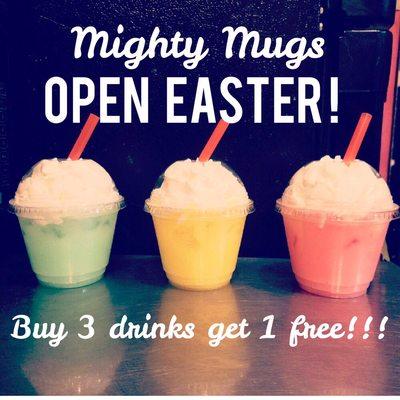 Easter special! Buy three drinks get one of equal or lesser value free!