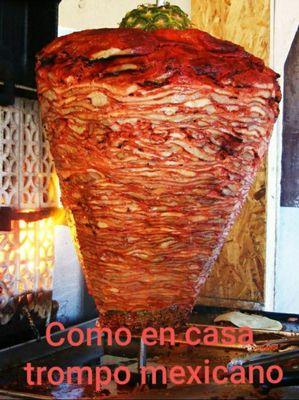 Al pastor todo los dias 100% mexicano