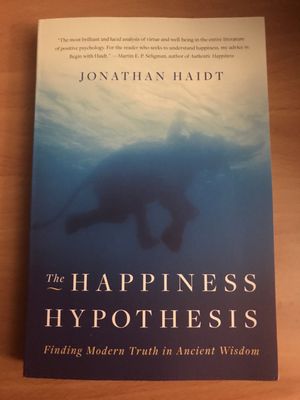 "The Happiness Hypothesis" by Jonathan Haidt