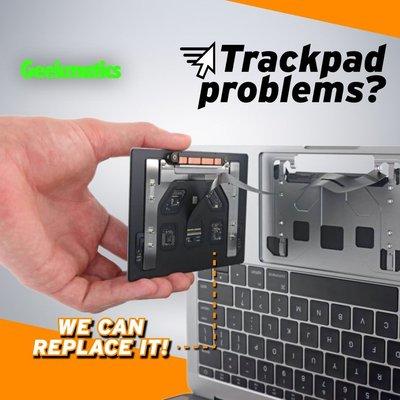 We can fix track pad problems