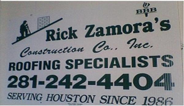 RICK ZAMORA'S ROOFING & CONSTRUCTION CO., INC . Visit: www.houstonroofrepairservice.com or email: rickszamoraroofing@gmail.com