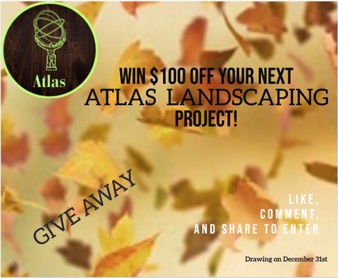 Find us on facebook and like, comment and share for a chance to win $100 toward your next Atlas Landscaping project. 540-785-1677