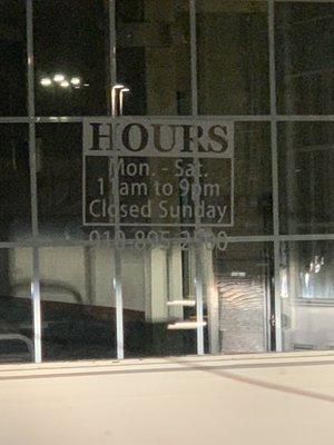 Hours of operation 11-9 and closed sundays