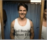 Ted Bundy (Feature Film)