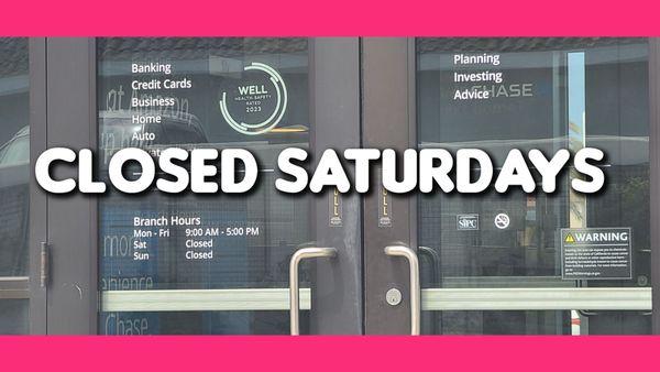 Not open Saturdays, do NOT make this mistake on your day off