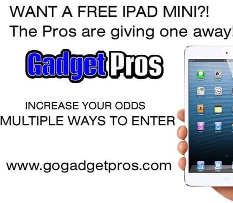 Gadget Pros does giveaways regularly.