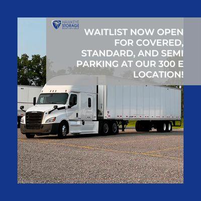 Waitlist Now Open for Covered, Standard, and Semi Parking at our 300 E Location!