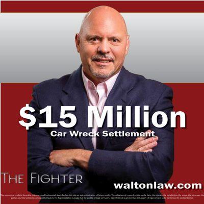 $15 Million Car Wreck Settlement. 

Experience. Accountability. Proven Results.

We Don't Start the Fight - We Finish It!