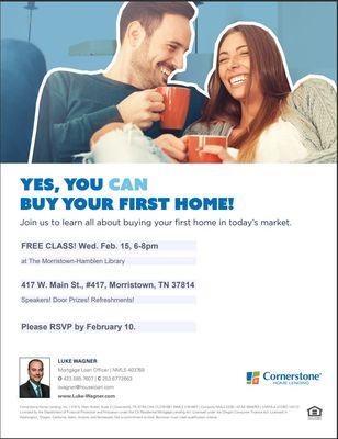 Come attend our First Time Homebuyer Class, RSVP soon, limited seating!