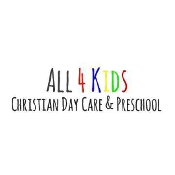 All 4 Kids Christian Day Care & Preschool