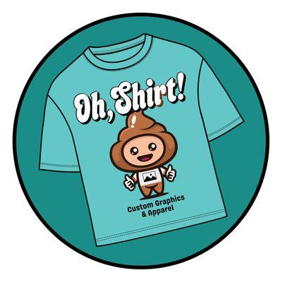 Oh, Shirt! Custom Graphics & Apparel