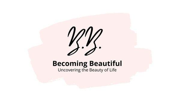 Becoming Beautiful