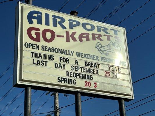 Road sign stating the season is over.