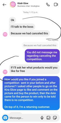 Today's response is how she will talk to the boss to give me a free product, knowing I won the bigger prize.