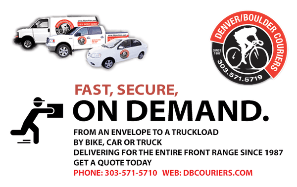 Fast, Secure, On Demand deliveries. From an envelope to a truckload. Serving the Colorado Front Range