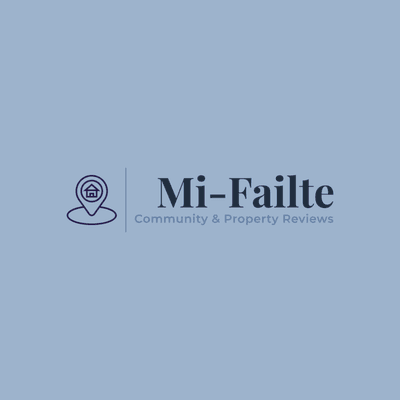 Mi-Failte Community & Property Reviews