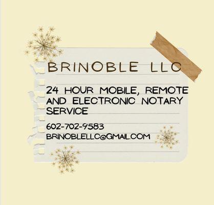 Call BriNoble LLC for all your notary needs!