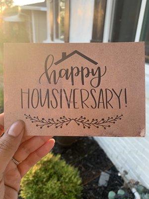 hand written post card from Eileen for our house anniversary. so sweet!