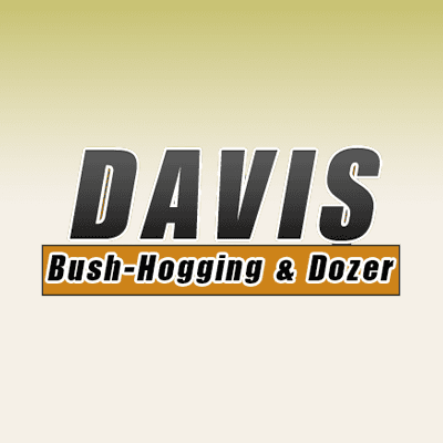 Davis Bush-Hogging & Dozer