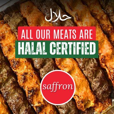 At Saffron all our meats are halal