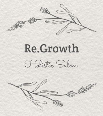 Re Growth Holistic Salon