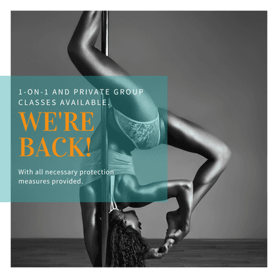 We're back! Book 1:1 and private group pole and yoga sessions. Sessions are by appointment only.