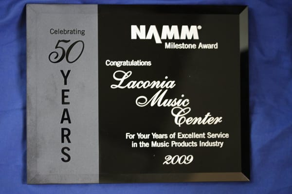 our 50th anniversary  Plaque awarded to us by The National ass of Music merchants