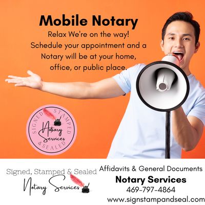 Signed, Stamped, and Sealed Notary Services will travel to you to meet your notary needs.